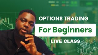 OPTIONS TRADING FOR BEGINNERS LIVE CLASS 🔥 MUST WATCH [upl. by Oaks]