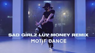 Sad Girlz Luv Money Remix ft Kali Uchis amp Moliy  Amaarae  May J Lee Choreography [upl. by Yendahc624]