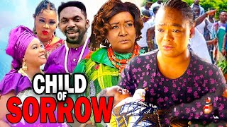 So Touching CHILD OF SORROW 2024 NEW NIG MOVIE  Rachael Okonkwo 2023 LATEST NOLLYWOOD FULL MOVIES [upl. by Milt]