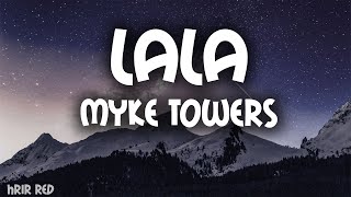 Myke Towers  LALA LyricsLetra [upl. by Fitalludba119]