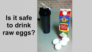 Is it safe to drink raw eggs [upl. by Monia586]