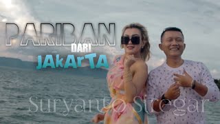 PARIBAN DARI JAKARTA  HITAM MANIS KULITMU  SURYANTO SIREGAR  DJ TIKTOK  OFFICIAL VIDEO MUSIC [upl. by Karly]