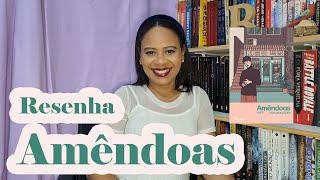 RESENHA AMÊNDOAS [upl. by Lehcear]