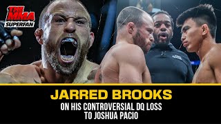 quotIt wasnt intentionalquot  Jarred Brooks addresses controversial DQ loss to Joshua Pacio [upl. by Colville]