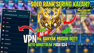 AWAL SEASON BANYAK MUSUH GAMPANG  CARA PUSH RANK MUSUH GAMPANG PAKAI VPN MOBILE LEGENDS AWAL S34 [upl. by Dempstor511]