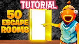 50 LEVELS ESCAPE ROOM All Levels FORTNITE TUTORIAL 320792692463 [upl. by Hamehseer641]