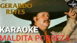 Maldita Pobreza Karaoke Gerardo Reyes [upl. by Nicolina]