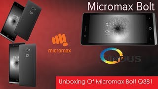 Unboxing Of Micromax Bolt Q381 [upl. by Ymac]