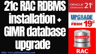 21c RAC RDBMS software installation  Grid Infrastructure Management Repository GIMR upgrade [upl. by Sanjiv768]