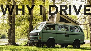 Finding Escape in a 1985 Volkswagen Vanagon Westfalia  Why I Drive 11 [upl. by Amzaj]