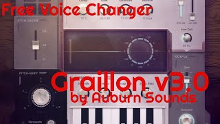 Free Voice Changer  Graillon v30 by Auburn Sounds No Talking [upl. by Yhprum]