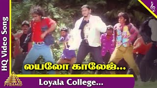 Kalloori Vaasal Tamil Movie Songs  Loyola College Video Song  Mano  Deva [upl. by Fitts]