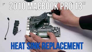 2010 Macbook Pro 13quot A1278 CPU Heat Sink Replacement [upl. by Esojnauj]