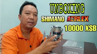 Unboxing Shimano Aerlex 10000 XSB [upl. by Nerine241]