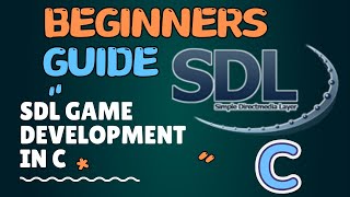 Game Development in C using SDL  Creating a Window [upl. by Doll]