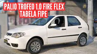 PALIO TROFEO 10 FIRE FLEX TABELA FIPE 2 PORTAS E 4 PORTAS [upl. by Ilohcin]