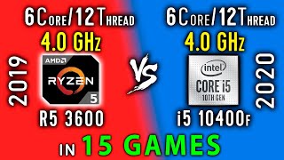 Ryzen 5 3600 vs i5 10400f Test in 15 Games or i5 10400 vs R5 3600 [upl. by Carole683]