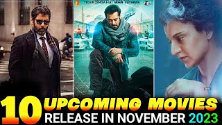 10 Upcoming Movies In November 2023 Upcoming Bollywood South And Hollywood Movies in November 2023 [upl. by Lillis331]