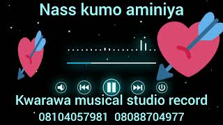 Nass kumo aminiya [upl. by Harmonie]