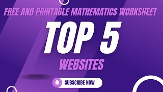 Best 5 Websites For Free Printable Math Worksheets [upl. by Norina]