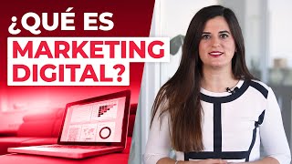 ¿Qué es Marketing Digital Introducción Tipos y Canales [upl. by Drud388]