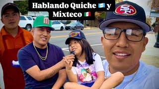 Hablando Lengua nativa Quiche de 🇬🇹 y Mixteco de 🇲🇽 🥰 mi hija quiere aprender hablar Mixteco 😃 [upl. by Hump493]