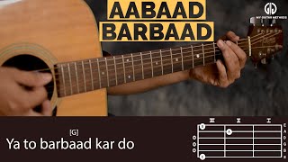 Aabaad Barbaad  Arijit Singh  Guitar Chords  LUDO  Guitar Lesson Netflix [upl. by Otrebla336]