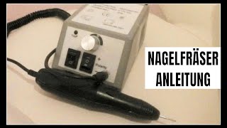 NAGELFRÄSER ANLEITUNG  so verwende ich meine Fräseraufsätze bei einer Nagelmodellage [upl. by Analaf]