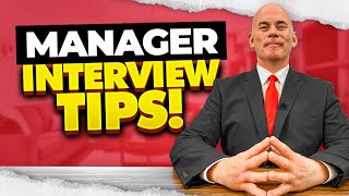 MANAGER INTERVIEW TIPS 5 Tips for PASSING a Managerial Job Interview  QUESTIONS AND ANSWERS [upl. by Yanttirb]