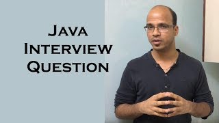 Java Interview Question [upl. by Attah197]