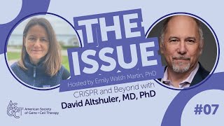 CRISPR and Beyond with Vertex CSO David Altshuler MD PhD—ASGCTs The Issue [upl. by Gallenz]