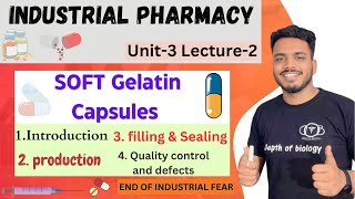 soft gelatin capsules  production of soft gelatin capsule  filling and sealing  capsules unit 3 [upl. by Eedak]