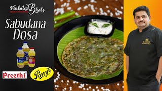 Venkatesh Bhat makes Sabudana Dosa  recipe in Tamil  sago  javvarisi  sabakki  saggubiyyam dosa [upl. by Eilrebma785]