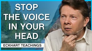 How to Calm the Voice Inside  Eckhart Tolle Teachings [upl. by Gefell]