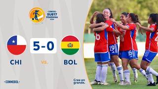 CHILE vs BOLIVIA 50  RESUMEN  CONMEBOL SUB17 FEM  FASE DE GRUPOS [upl. by Nairrod]