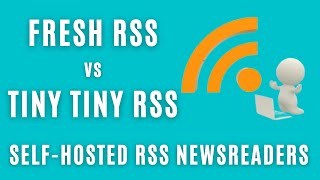 Comparison of SelfHosted FreshRSS and Tiny Tiny RSS newsreaders Hosted on an OMV Server at Home [upl. by Bosch]