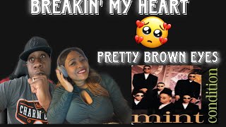 THIS SOUNDS SO GOOD MINT CONDITION  BREAKIN MY HEART PRETTY BROWN EYES REACTION [upl. by Gwynne]