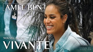 Amel Bent présente son nouvel album quotVIVANTEquot reportage  YANN FL [upl. by Ddahc]