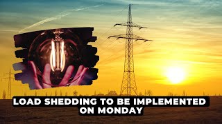 Updated schedule Load shedding on MONDAY  NEWS IN A MINUTE [upl. by Gniw652]