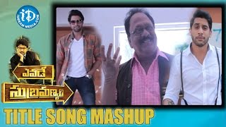 Yevade Subramanyam Title Song  Tollywood Celebs Mashup  Nani  Malavika Nair [upl. by Brodsky998]