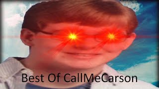 Best Of CallMeCarson [upl. by Moth755]