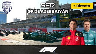 🏆🇦🇿 Gran Premio de Azerbaiyán de Fórmula 1  Circuito de Bakú  F1 EN DIRECTO [upl. by Valerle741]