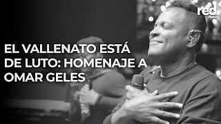 EN VIVO 🔴 Homenaje y actos fúnebres de Omar Geles desde Valledupar [upl. by Elo]