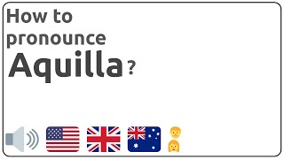 How to pronounce Aquilla in english [upl. by Andre52]