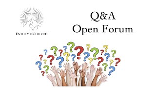 QampA Open Forum [upl. by Anahc]