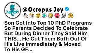 Full Story Son Got Into Top 10 PhD Programs So Parents Decided To Celebrate But During Dinner They [upl. by Nobile]