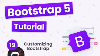 Bootstrap 5 Crash Course Tutorial 19  Customizing Bootstrap [upl. by Monti]