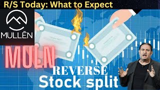 MULN Reverse Stock Split Today  What to Expect [upl. by Lowenstein]