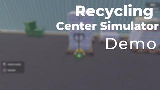 ♻️ Recycling Center Simulator  Demo  Teil 2 [upl. by Iiette525]