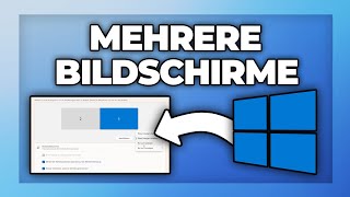 Windows 11 mehrere Bildschirme einrichten auf dem PC  Tutorial [upl. by Ztnarf377]